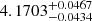 $ 4.1703^{+0.0467}_{-0.0434} $