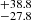 $ ^{+ 38.8 }_{- 27.8 } $