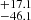 $ ^{+ 17.1 }_{- 46.1 } $