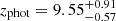 $ z _{\mathrm{phot}} = 9.55^{+0.91}_{-0.57} $