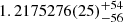 $ 1.2175276(25)_{-56}^{+54} $