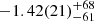 $ -1.42(21)_{-61}^{+68} $
