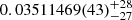$ 0.03511469(43)_{-27}^{+28} $