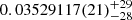 $ 0.03529117(21)_{-28}^{+29} $