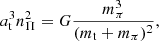 $$ \begin{aligned} a_{\rm t}^3 n_{\rm \Pi }^2 = G \frac{m_{\rm \pi }^3}{(m_{\rm t} + m_{\rm \pi })^2}, \end{aligned} $$