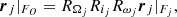 $$ \begin{aligned} {\boldsymbol{r}}_j|_{F_O} = R_{\Omega _j} R_{i_j} R_{\omega _j} {\boldsymbol{r}}_j|_{F_j}, \end{aligned} $$