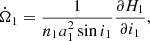 $$ \begin{aligned} \dot{\Omega }_1&= \frac{1}{n_1 a_1^2\sin i_1} \frac{\partial H_1}{\partial i_1}, \end{aligned} $$