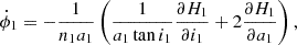$$ \begin{aligned} \dot{\phi }_1&= -\frac{1}{n_1a_1}\left(\frac{1}{a_1\tan i_1}\frac{\partial H_1}{\partial i_1} + 2\frac{\partial H_1}{\partial a_1}\right), \end{aligned} $$