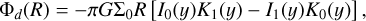 ${\Phi _d}(R) = - \pi G{\Sigma _0}R\left[ {{I_0}(y){K_1}(y) - {I_1}(y){K_0}(y)} \right],$