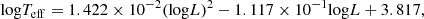 $$ \begin{aligned} \mathrm{log}T_{\rm eff} = 1.422\times 10^{-2}(\mathrm{log}L)^2 -1.117\times 10^{-1}\mathrm{log}L + 3.817, \end{aligned} $$