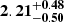 $ \mathbf{2.21^{+0.48}_{-0.50}} $