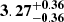 $ \mathbf{3.27^{+0.36}_{-0.36}} $