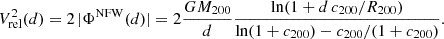 $$ \begin{aligned} V^2_{\rm rel} (d) = 2\, |\Phi ^\mathrm{NFW}(d)| = 2\frac{G M_{200}}{d} \frac{\mathrm{ln} (1+d\, c_{200}/R_{200})}{\mathrm{ln} (1+c_{200})-c_{200}/(1+c_{200})}. \end{aligned} $$