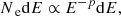 $$ \begin{aligned} N_{\text{ e}} \mathrm{d}E \propto E^{-p}\mathrm{d}E, \end{aligned} $$