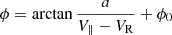 $ \phi = \arctan{\frac{a}{V_{\mathrm{\parallel}} - V_{\mathrm{R}}}} + \phi_{\mathrm{0}} $