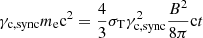 $ \gamma_{\mathrm{c,sync}} m_{\mathrm{e}}\mathrm{c^2}=\frac{4}{3}\sigma_{\mathrm{T}}\gamma_{\mathrm{c,sync}}^2\frac{B^2}{8\pi}\mathrm{c}t $