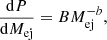 $$ \begin{aligned} \frac{\mathrm{d}P}{\mathrm{d}M_{\mathrm{ej}}}=BM_{\mathrm{ej}}^{-b}, \end{aligned} $$