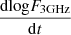 $ \frac{\mathrm{dlog}F_{\mathrm{3 GHz}}}{\mathrm{d}t} $