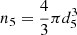$ \displaystyle n_5 = \frac{4}{3} \pi d_{5}^3 $