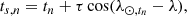 $$ \begin{aligned}&t_{{s,n}} = t_{n} + \tau \cos (\lambda _{\odot ,t_{n}}-\lambda ), \end{aligned} $$