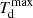 $ T_{\mathrm{d}}^{\mathrm{max}} $
