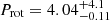 $ P_{\mathrm{rot}} = 4.04^{+4.1}_{-0.11} $
