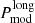 $ P_{\mathrm{mod}}^{\mathrm{long}} $