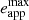 $ e_{\mathrm{app}}^{\mathrm{max}} $