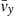 $ \bar{v}_{\mathit{y}} $