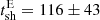 $ t^{\mathrm{E}}_{\mathrm{sh}}=116\pm43 $