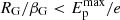 $ R_{\mathrm{G}}/\beta_{\mathrm{G}} < E^{\mathrm{max}}_{\mathrm{p}}/e $