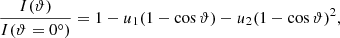 $$ \begin{aligned} \frac{I(\vartheta )}{I(\vartheta =0^{\circ })}=1-u_1(1-\cos \vartheta )-u_2(1-\cos \vartheta )^2, \end{aligned} $$