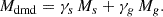 $$ \begin{aligned} M_{\mathrm{dmd} } = \gamma _{s}\,M_{s} + \gamma _{g}\,M_{g}. \end{aligned} $$