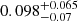 $ 0.098_{-0.07}^{+0.065} $