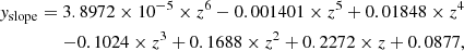 $$ \begin{aligned} { y}_{\rm slope} = 3.8972\times 10^{-5} \times z^{6} -0.001401 \times z^{5} + 0.01848\times z^{4} \nonumber \\ -0.1024 \times z^{3}+ 0.1688 \times z^{2} + 0.2272\times z + 0.0877, \end{aligned} $$