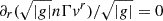 $ \partial_{r}(\sqrt{|g|}n\Gamma v^r)/{\sqrt{|g|}} = 0 $