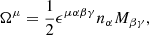 $$ \begin{aligned} \Omega ^\mu&=\frac{1}{2}\epsilon ^{\mu \alpha \beta \gamma }n_\alpha M_{\beta \gamma }, \end{aligned} $$