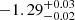 $ -1.29^{+0.03}_{-0.02} $