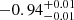 $ -0.94^{+0.01}_{-0.01} $