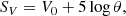 $$ \begin{aligned} S_V = V_0 + 5 \log \theta , \end{aligned} $$