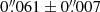 $ 0{{\overset{\prime\prime}{.}}}061\pm0{{\overset{\prime\prime}{.}}}007 $
