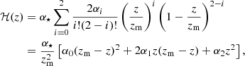 $$ \begin{aligned} \nonumber \mathcal{H} (z)&= \alpha _\star \sum _{i = 0}^{2} \frac{2\alpha _i}{i!(2-i)!} \left(\frac{z}{z_{\rm m}}\right)^i \left(1-\frac{z}{z_{\rm m}}\right)^{2-i}\\&= \frac{\alpha _\star }{z_{\rm m}^2} \left[\alpha _0(z_{\rm m}-z)^2 + 2\alpha _1 z(z_{\rm m}-z) +\alpha _2 z^2\right], \end{aligned} $$
