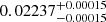 $ 0.02237^{+0.00015}_{-0.00015} $