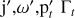 $\[\mathrm{j}^{\prime}, \omega^{\prime}, \mathrm{p}_{t}^{\prime} ~\Gamma_{t}\]$