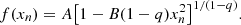 $$ \begin{aligned} f(x_{n}) = A\bigl [1-B(1-q)x_{n}^{2}\bigr ]^{1/(1-q)} .\end{aligned} $$