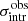 $ \sigma_{\mathrm{intr}}^{\mathrm{obs}} $
