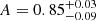 $ A=0.85^{+0.03}_{-0.09} $
