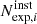 $ N_{\mathrm{exp},i}^{\mathrm{inst}} $
