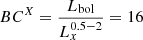$ {BC^{X}}=\frac{L_{\mathrm{bol}}}{L_{x}^{0.5-2}}=16 $