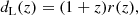 $$ \begin{aligned} d_{\rm L}(z) = (1 + z) r(z), \end{aligned} $$